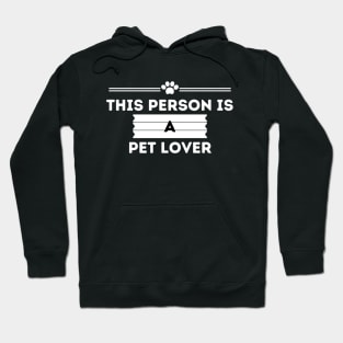 Dog Lover Pet Lover Hoodie